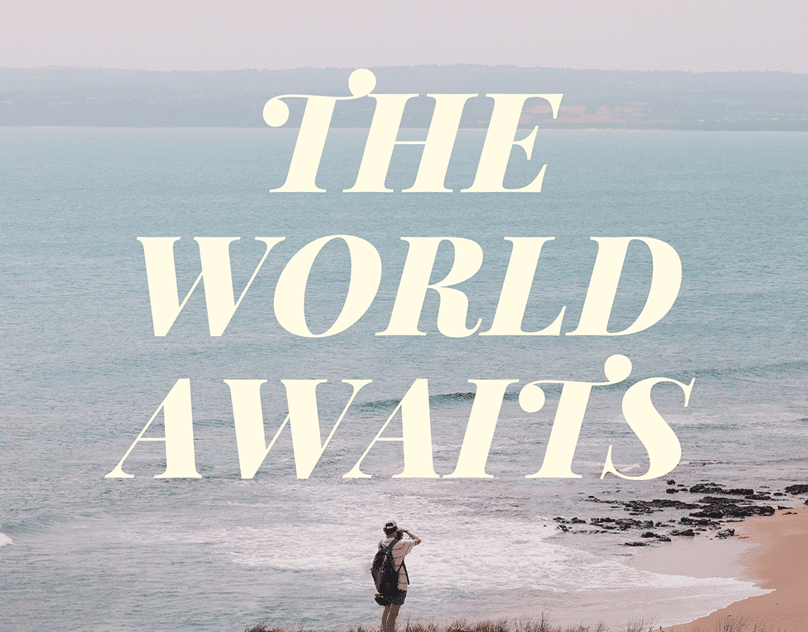 Devon Alexis - The World Awaits - Travel Quotes & Photography