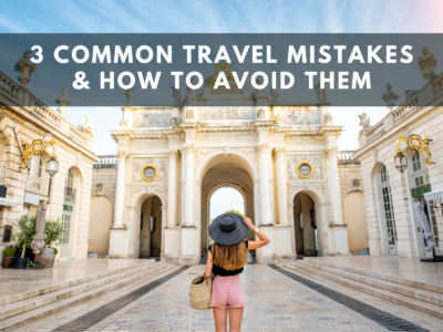 3 common travel mistakes and how to avoid them devon alexis
