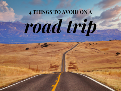 4 things to avoid on a road trip devon alexis travel blogger
