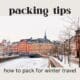 how to pack for winter travel