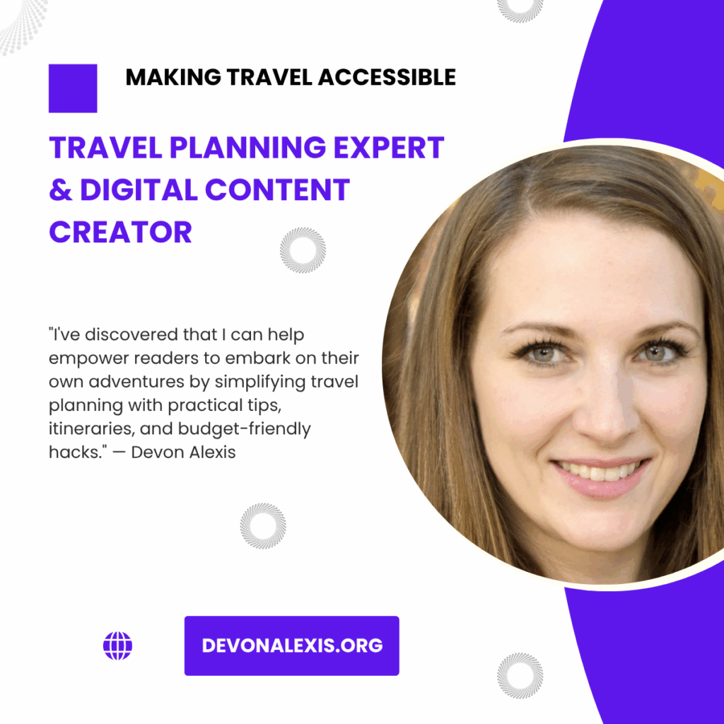 Travel Planning Expert and Digital Content Creator Devon Alexis
